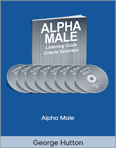 George Hutton - Alpha Male