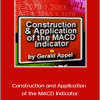 Gerald Appel - Construction and Application of the MACD Indicator