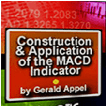 Gerald Appel - Construction and Application of the MACD Indicator