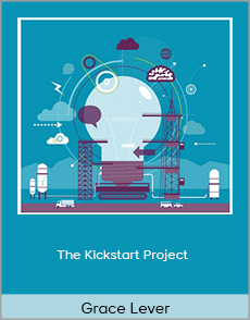 Grace Lever - The Kickstart Project