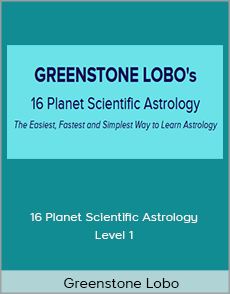 Greenstone Lobo - 16 Planet Scientific Astrology - Level 1