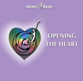 Hemi-Sync - Opening The Heart