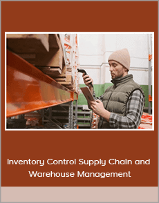 Inventory Control Supply Chain and Warehouse Management