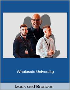 Izaak and Brandon - Wholesale University