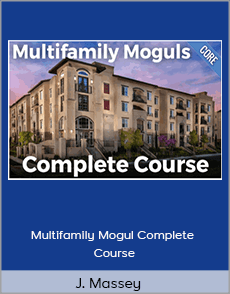 J. Massey - Multifamily Mogul Complete Course