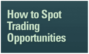 JEFFREY KENNEDY - HOW TO SPOT TRADING OPPORTUNITIES