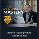 Jay Abraham - Referral Mastery Virtual Workshop 2019