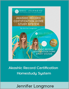 Jennifer Longmore - Akashic Record Certification Homestudy System