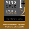 Jim Dalton - Mind Over Markets Expanded - The Intensive Series 2018