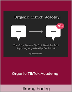 Jimmy Farley - Organic TikTok Academy