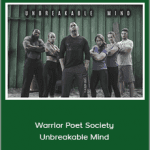 John Lovell - Warrior Poet Society - Unbreakable Mind