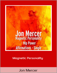 Jon Mercer - Magnetic Personality