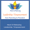 Kate Freeman - Heart Of Releasing - Leadership / Empowerment