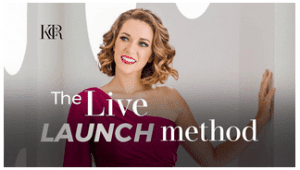 Kelly Roach - The Live Launch Method