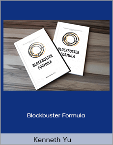 Kenneth Yu - Blockbuster Formula