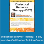 Lane Pederson - Dialectical Behavior Therapy - 4-day Intensive Certification Training Course