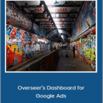 Leake - Overseer’s Dashboard for Google Ads