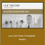 Lex Van Dam Complete Series