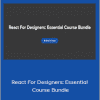 Linton Ye - React For Designers: Essential Course Bundle