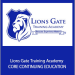 Lions Gate Training Academy - CORE CONTINUING EDUCATION: Use of Force (4 Credit Hours)