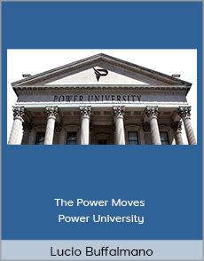 Lucio Buffalmano - The Power Moves - Power University