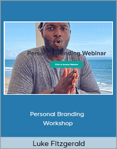 Luke Fitzgerald - Personal Branding Workshop