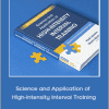 Martin Buchheit and Paul Laursen - Science and Application of High-Intensity Interval Training: Solutions to the Programming Puzzle