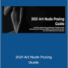 Matt Granger - 2021 Art Nude Posing Guide