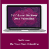 Melissa Joy - Self-Love: Be Your Own Valentine