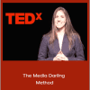 Melody Wilding - The Media Darling Method