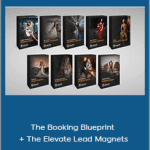 Michael Anthony - The Booking Blueprint + The Elevate Lead Magnets