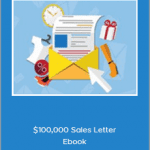 Michael Silk - $100,000 Sales Letter Ebook