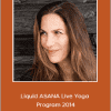 Micheline Berry - Liquid ASANA Live Yoga Program 2014