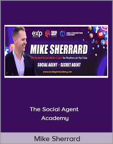 Mike Sherrard - The Social Agent Academy