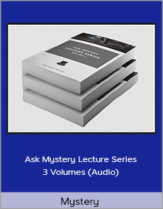 Mystery - Ask Mystery Lecture Series - 3 Volumes (Audio)