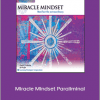 Paul Scheele - Miracle Mindset Paraliminal