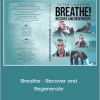 Peter Lakatos - Breathe - Recover and Regenerate