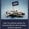 Philadelphia Hypnosis - Quit: The Ultimate System For Running Effective Stop Smoking Sessions Hypnosis