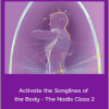 Prune Harris - Activate the Songlines of the Body - The Nadis Class 2