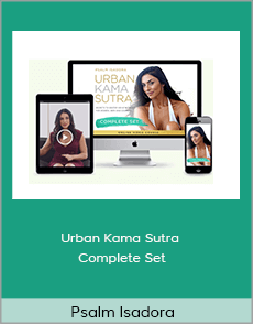 Psalm Isadora - Urban Kama Sutra Complete Set