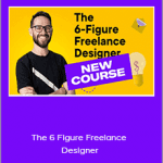 Ran Segall - The 6 Figure Freelance Designer