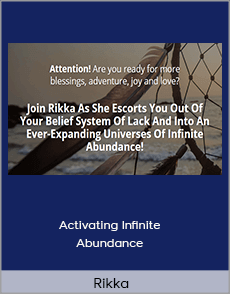 Rikka - Activating Infinite Abundance