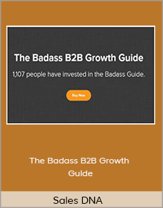 Sales DNA - The Badass B2B Growth Guide