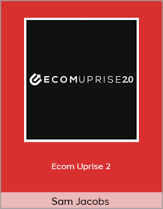 Sam Jacobs - Ecom Uprise 2