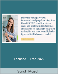 Sarah Masci - Focused + Free 2022