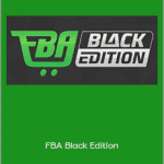 Steve Clayton and Aidan Booth - FBA Black Edition