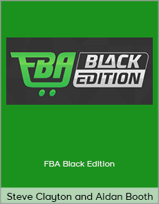 Steve Clayton and Aidan Booth - FBA Black Edition