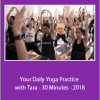 Tara Stiles - Your Daily Yoga Practice with Tara - 30 Minutes - 2018