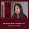 Thais Gibson - Personal Development School - Conflict Resolution: Speaking Up and Steps to Healthily Resolve Relationship Challenges