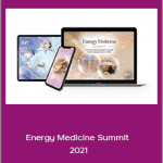 The Shift Network - Energy Medicine Summit 2021